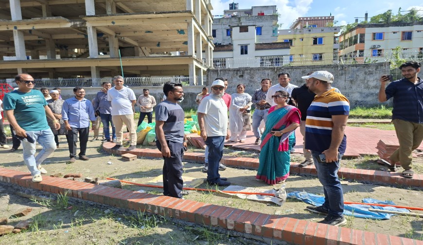 অগ্রগতি পরিদর্শন:  দ্রুত কাজ  শেষ করার নির্দেশ রতন এমপি'র
